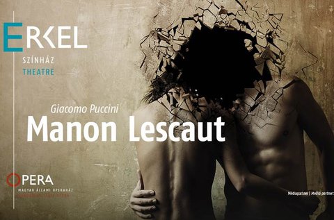 Manon Lescaut opera az Erkel Színházban