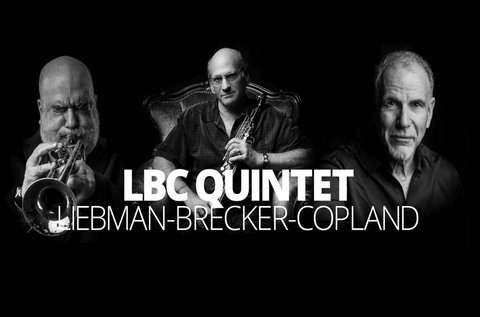 Liebman-Brecker-Copland Quintet a MOMKultban