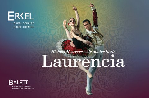 Laurencia balett előadás az Erkel Színházban