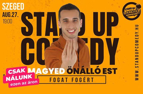 Magyed stand-up comedy est Szegeden