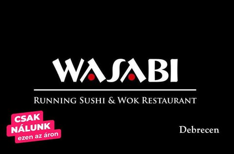 Korlátlan sushi és wok a Wasabi Debrecenben