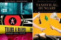 Kordos Szabolcs: Tilos a belépés! Ismerd meg Magyarország legizgalmasabb helyeit, ahova civil ember nem juthat el (+ ajándék Taxisvilág, Hungary című könyv)!